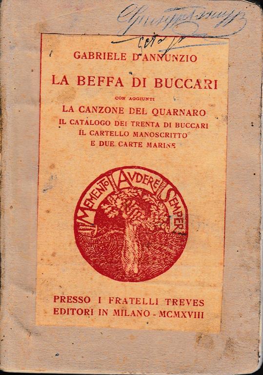 La Beffa Di Buccari - Gabriele D'Annunzio - Libro Usato - Treves - | IBS