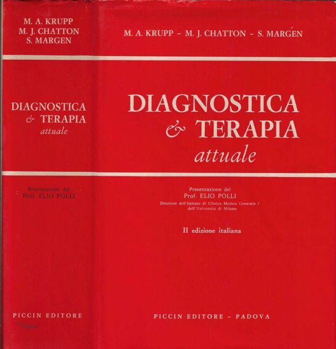 Diagnostica E Terapia Attuale Di M A Krupp M J Chatton Libro Usato Piccin Editore Ibs