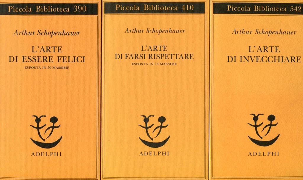 L' arte di essere felici esposta in 50 massime - Arthur Schopenhauer