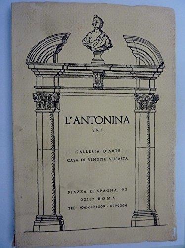 L Antonina Srl Galleria D Arte Casa Di Vendita All Asta Roma Catalogo Della Importante Vendita