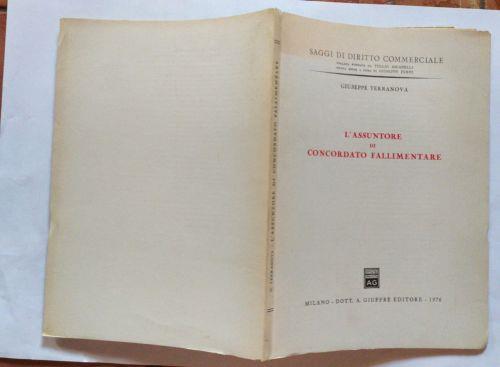 L' assuntore di concordato fallimentare - Giuseppe ...