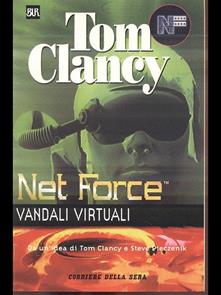 Tom Clancy, Steve Pieczenik - Net Force. Vandali virtuali (1999)