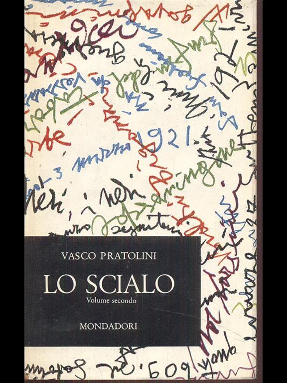 Lo scialo vol.2 - Vasco Pratolini - Libro Usato - Mondadori - | IBS