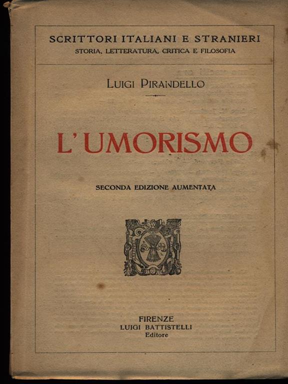 L' umorismo Luigi Pirandello Libro Usato Luigi