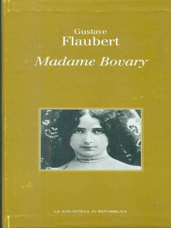 gustave flaubert madame bovary