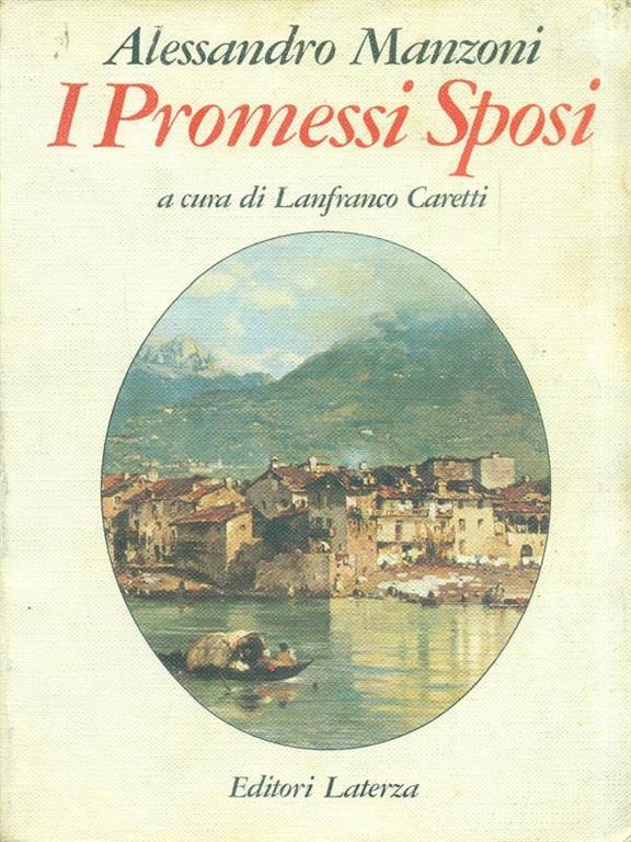 I Promessi Sposi Alessandro Manzoni Libro Usato Laterza Collezione Scolastica Ibs