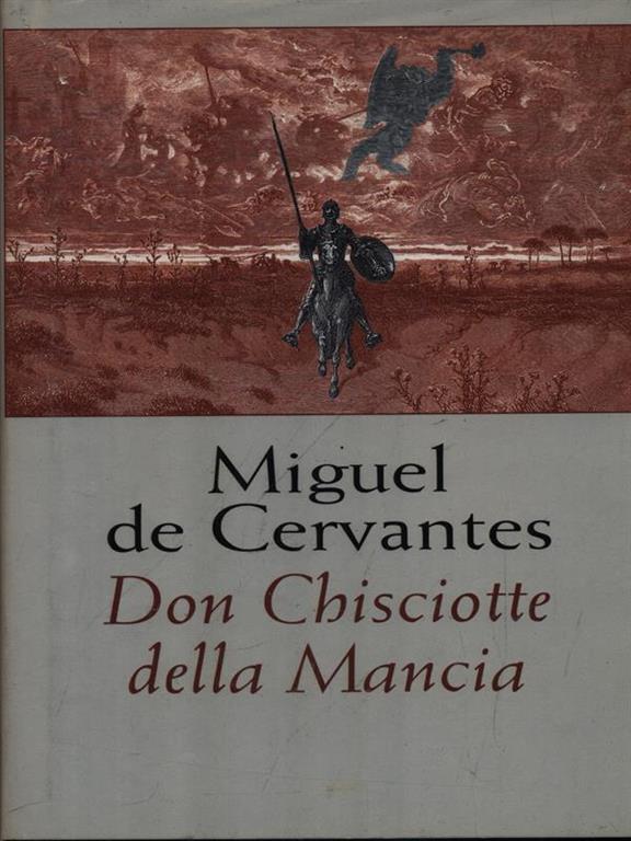 Don Chisciotte Miguel de Cervantes Libro Usato Ugo Mursia Editore IBS