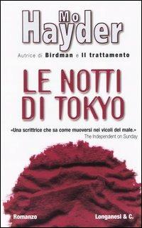 Le Notti Di Tokyo Mo Hayder Libro Longanesi La Gaja Scienza Ibs